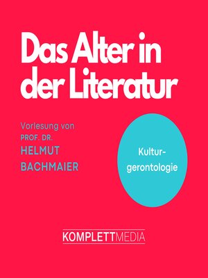 cover image of Das Alter in der Literatur